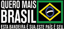 Quero Mais Brasil - Esta bandeira é sua, este país é seu